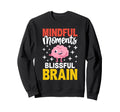 Mental Health Therapists Sweatshirt - Streetwear Style for Adults - T-Shirt, Sweatshirt, Hoodie