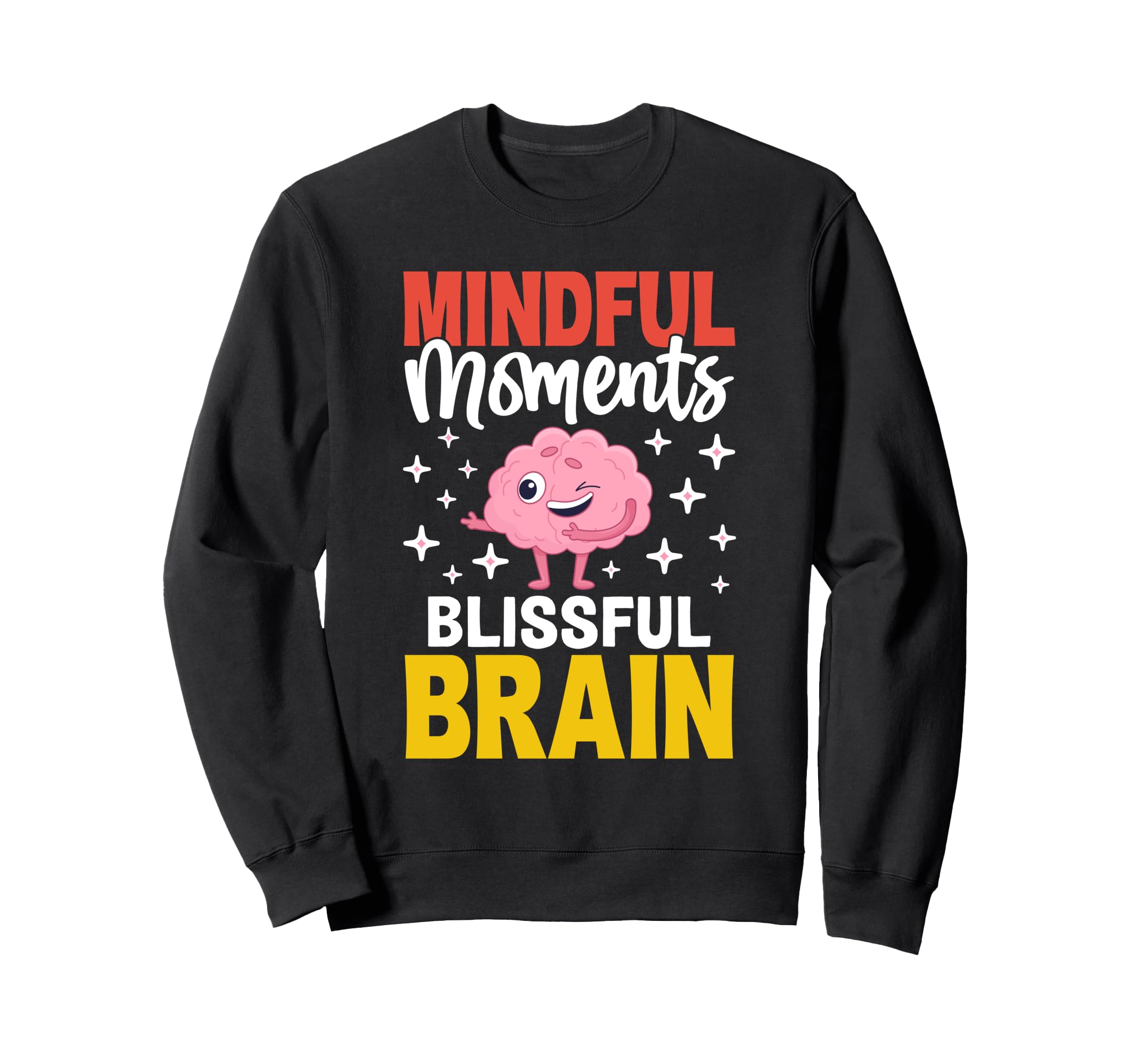 Mental Health Therapists Sweatshirt - Streetwear Style for Adults - T-Shirt, Sweatshirt, Hoodie