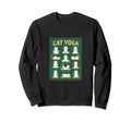 Cat Yoga Poses Cats Practicing Sweatshirt - Unique Graphic Unisex - T-Shirt, Sweatshirt, Hoodie
