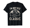 Im Not Old Im Funny Car T-Shirt - Graphic Print Unisex - T-Shirt, Sweatshirt, Hoodie