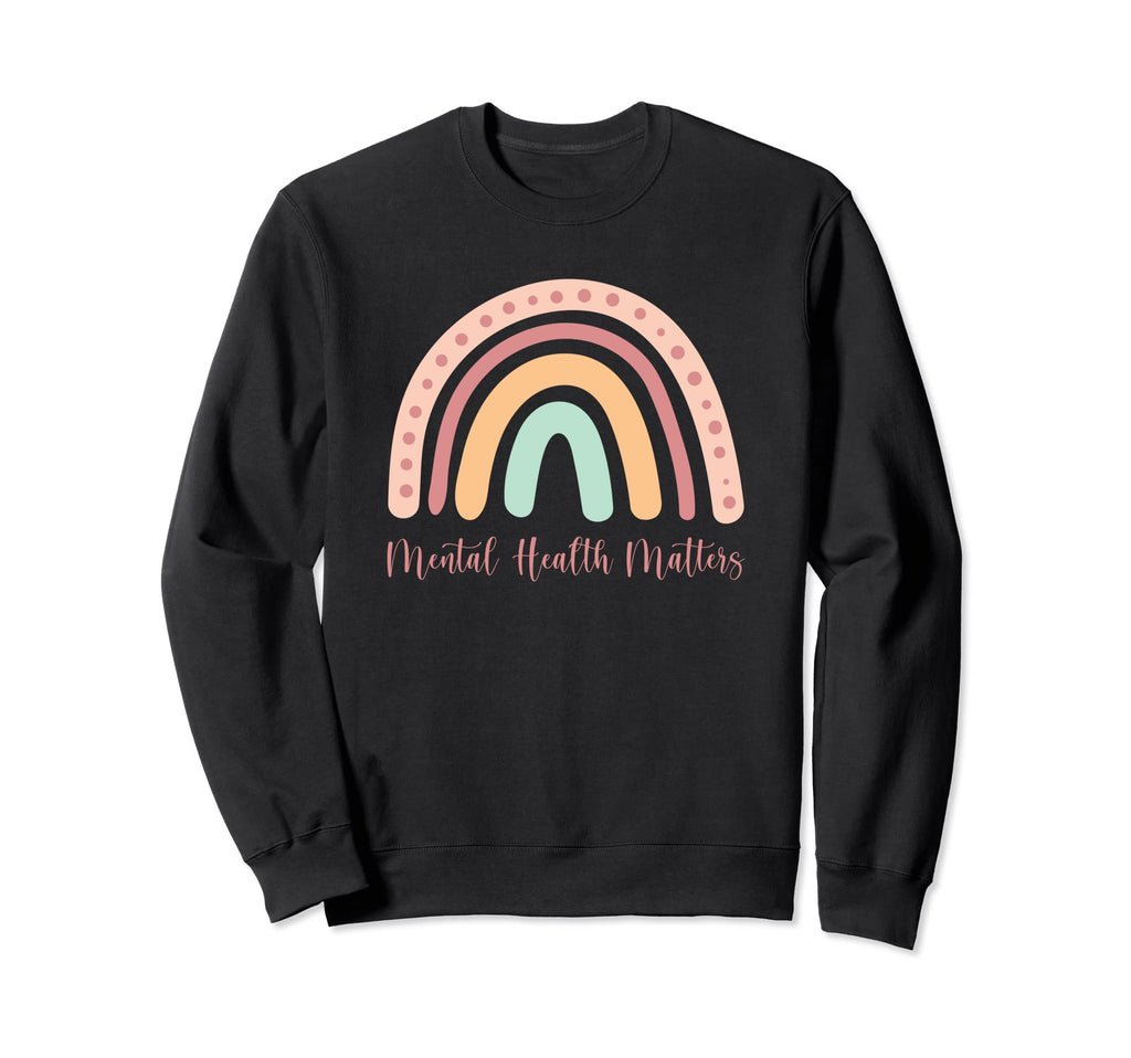 Rainbow Mental Health Matters Sweatshirt - Custom Art Print Unisex - T-Shirt, Sweatshirt, Hoodie