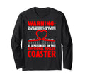 Warning Emotional Roller Coaster Funny T-Shirt - Custom Art Print Unisex - T-Shirt, Sweatshirt, Hoodie