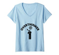 Womens Im Overthinker V Neck T-Shirt - Novelty Apparel Unisex - T-Shirt, Sweatshirt, Hoodie