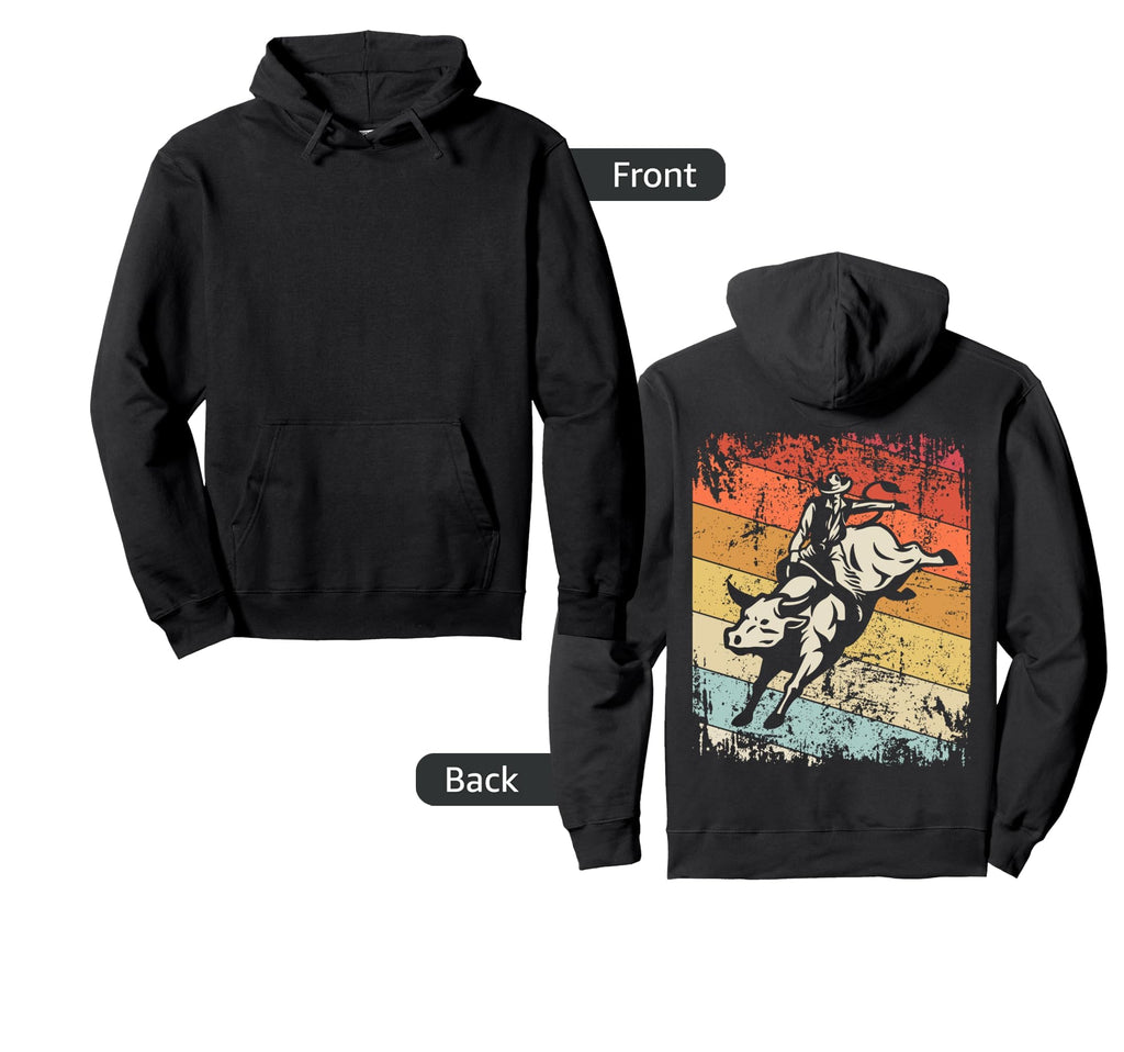 Bull Riding Cowboy Bull Rodeo Hoodie - Streetwear Style Men Women - T-Shirt, Sweatshirt, Hoodie