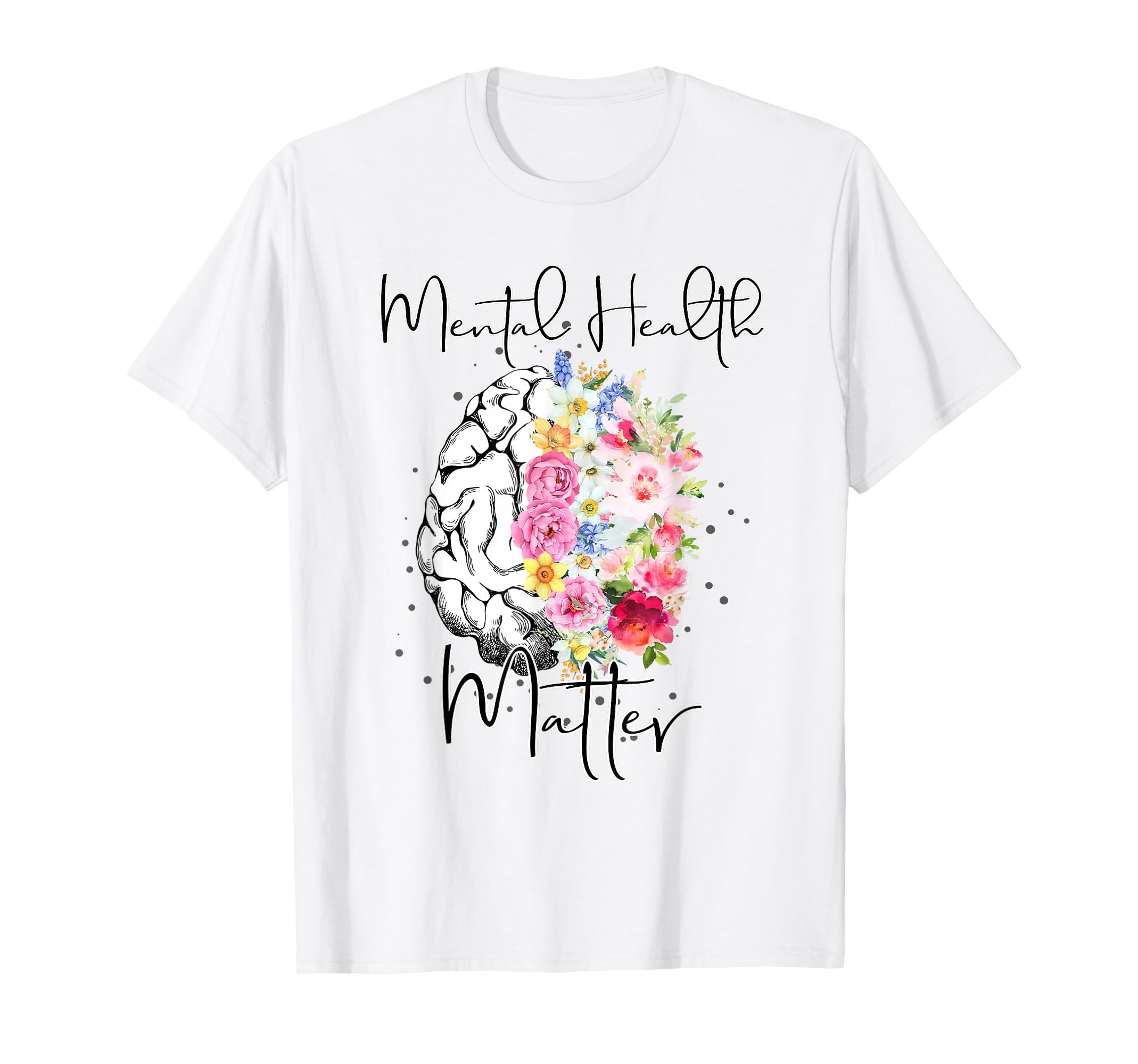 Mental Health Brain Mental Health T-Shirt - Casual Everyday Wear Men Women - T-Shirt, Sweatshirt, Hoodie