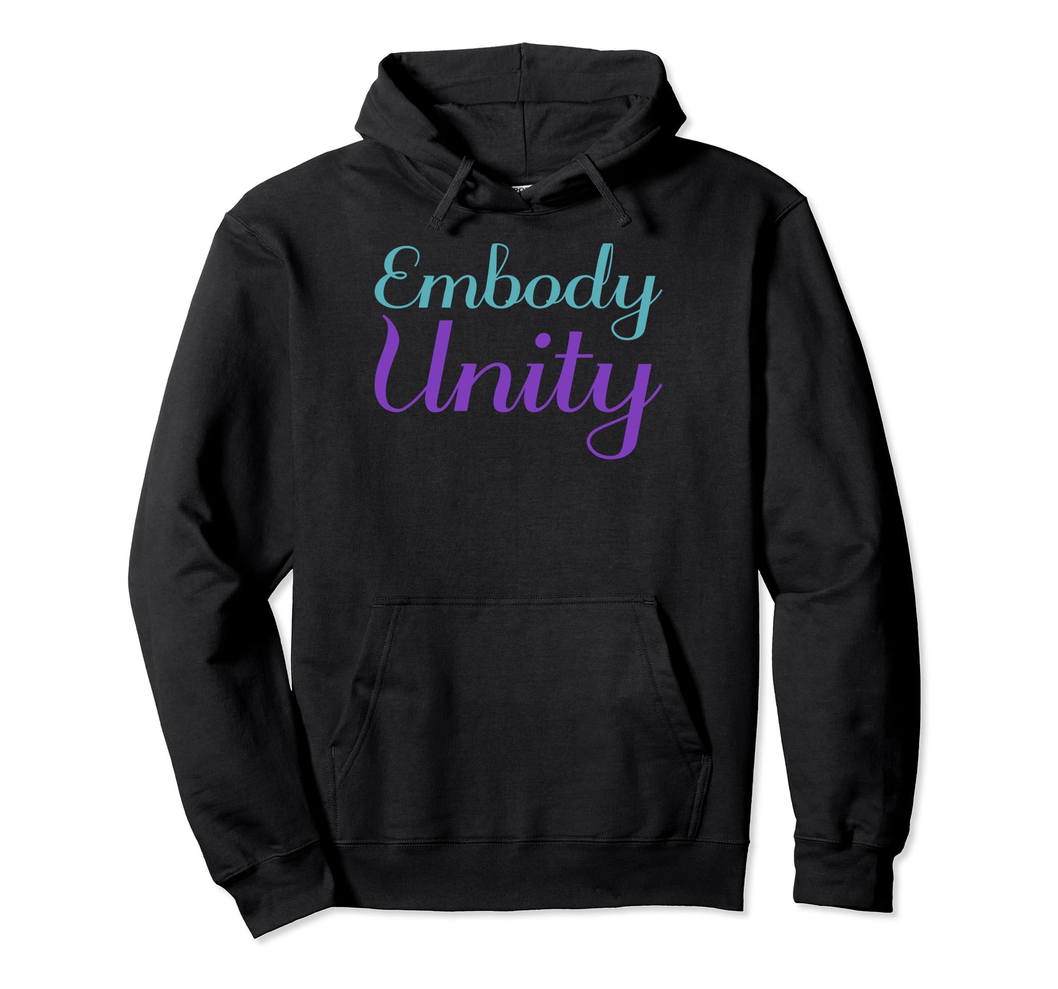 Embody Unity Mental Health Awareness Hoodie - Fun Novelty Design Unisex - T-Shirt, Sweatshirt, Hoodie