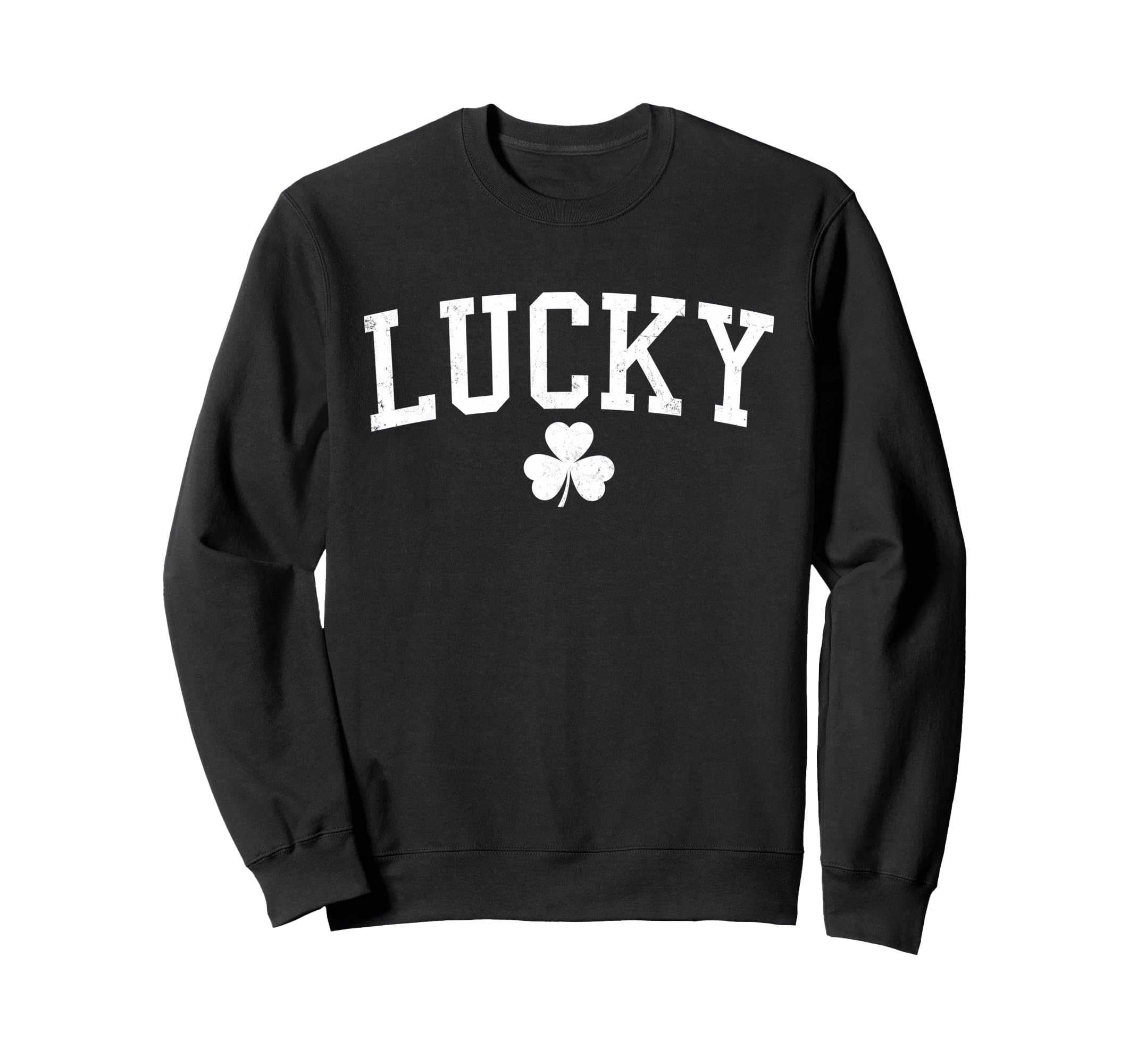 Lucky Shamrock Distressed St Sweatshirt - Minimalist Print Men Women - T-Shirt, Sweatshirt, Hoodie