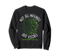 Not All Wounds Are Visible Mental Sweatshirt - Graphic Print Men Women - T-Shirt, Sweatshirt, Hoodie
