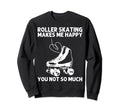Roller Skating Disco Derby Skates Sweatshirt - Trendy Graphic Men Women - T-Shirt, Sweatshirt, Hoodie