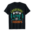 Gardening My Way Therapy Plant Lover T-Shirt - Streetwear Style Men Women - T-Shirt, Sweatshirt, Hoodie