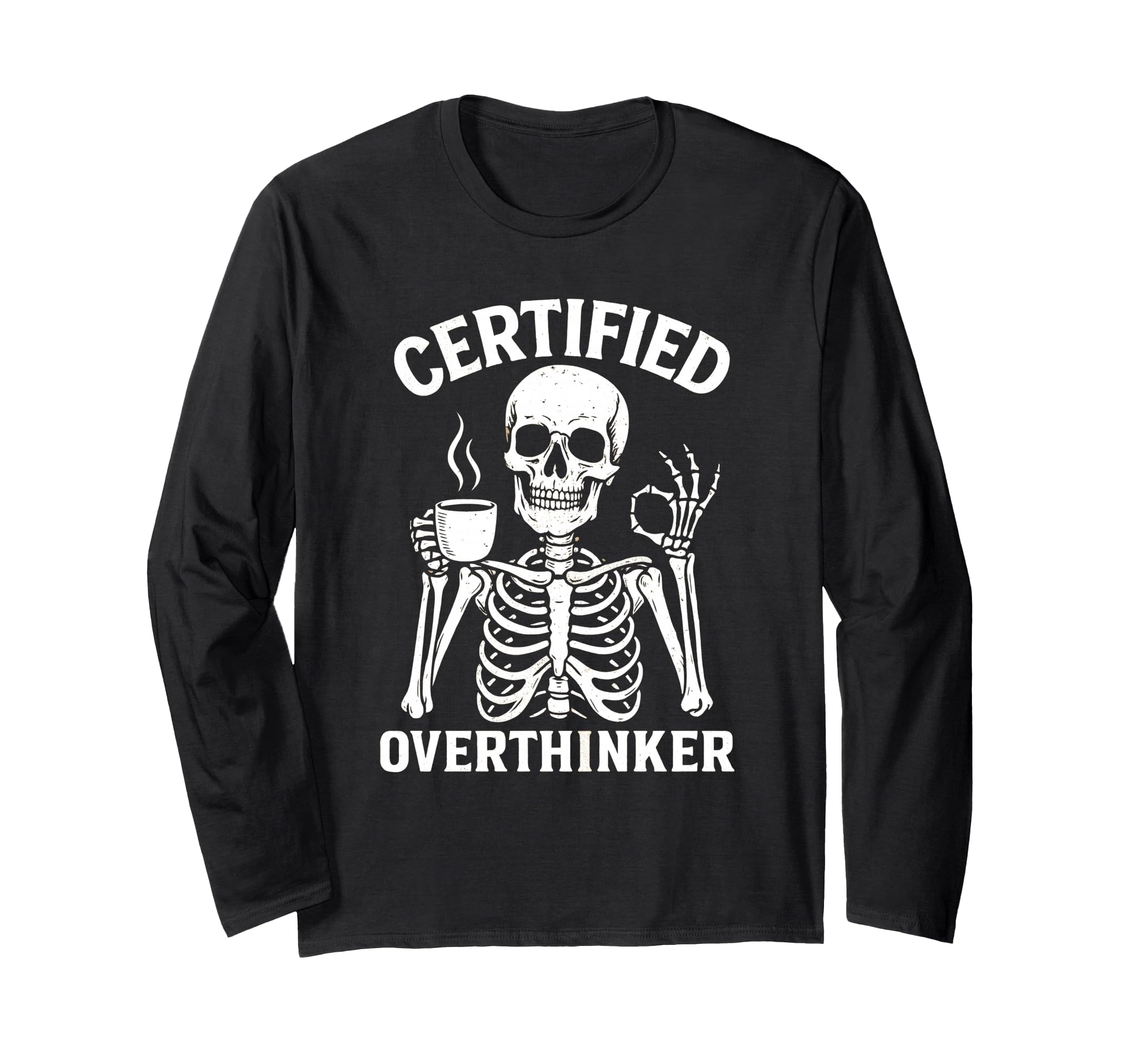 Certified Overthinker Funny T-Shirt - Casual Everyday Wear for Adults - T-Shirt, Sweatshirt, Hoodie