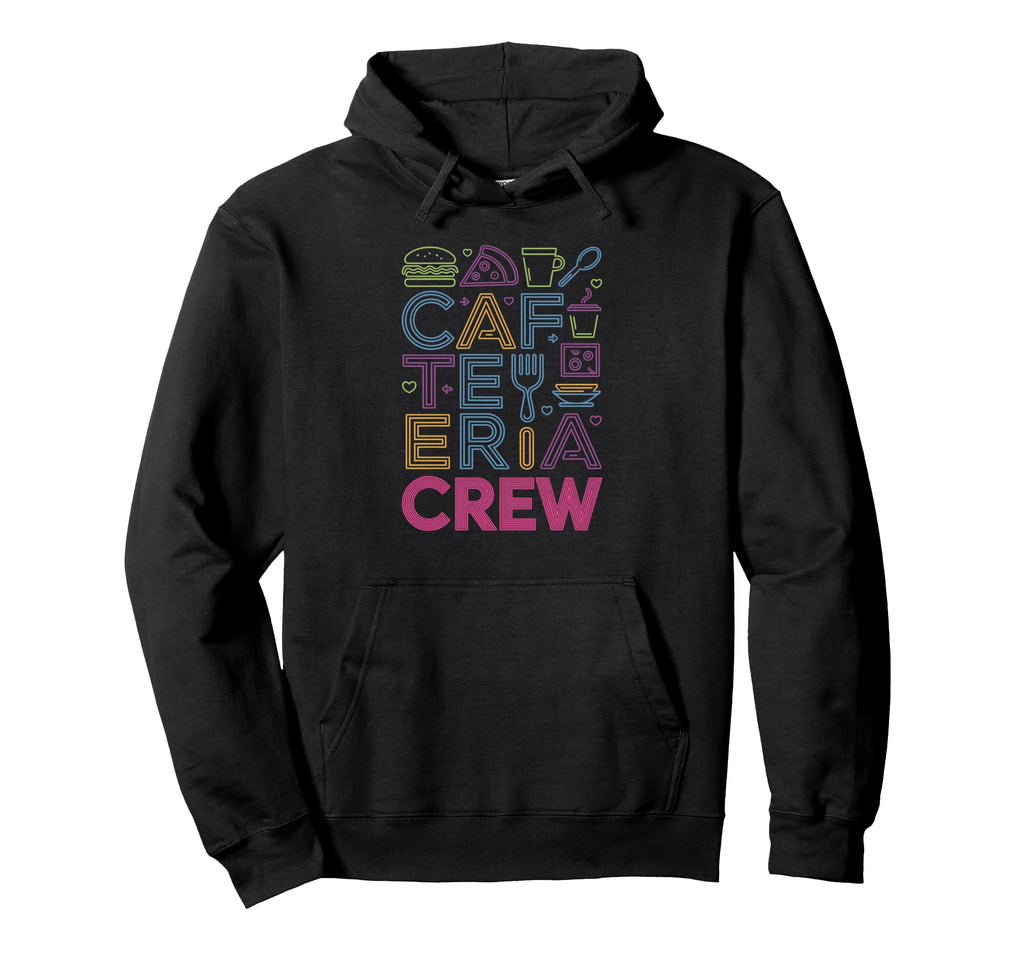 School Cafeteria Crew Lunch Ladies Hoodie - Custom Art Print for Adults - T-Shirt, Sweatshirt, Hoodie
