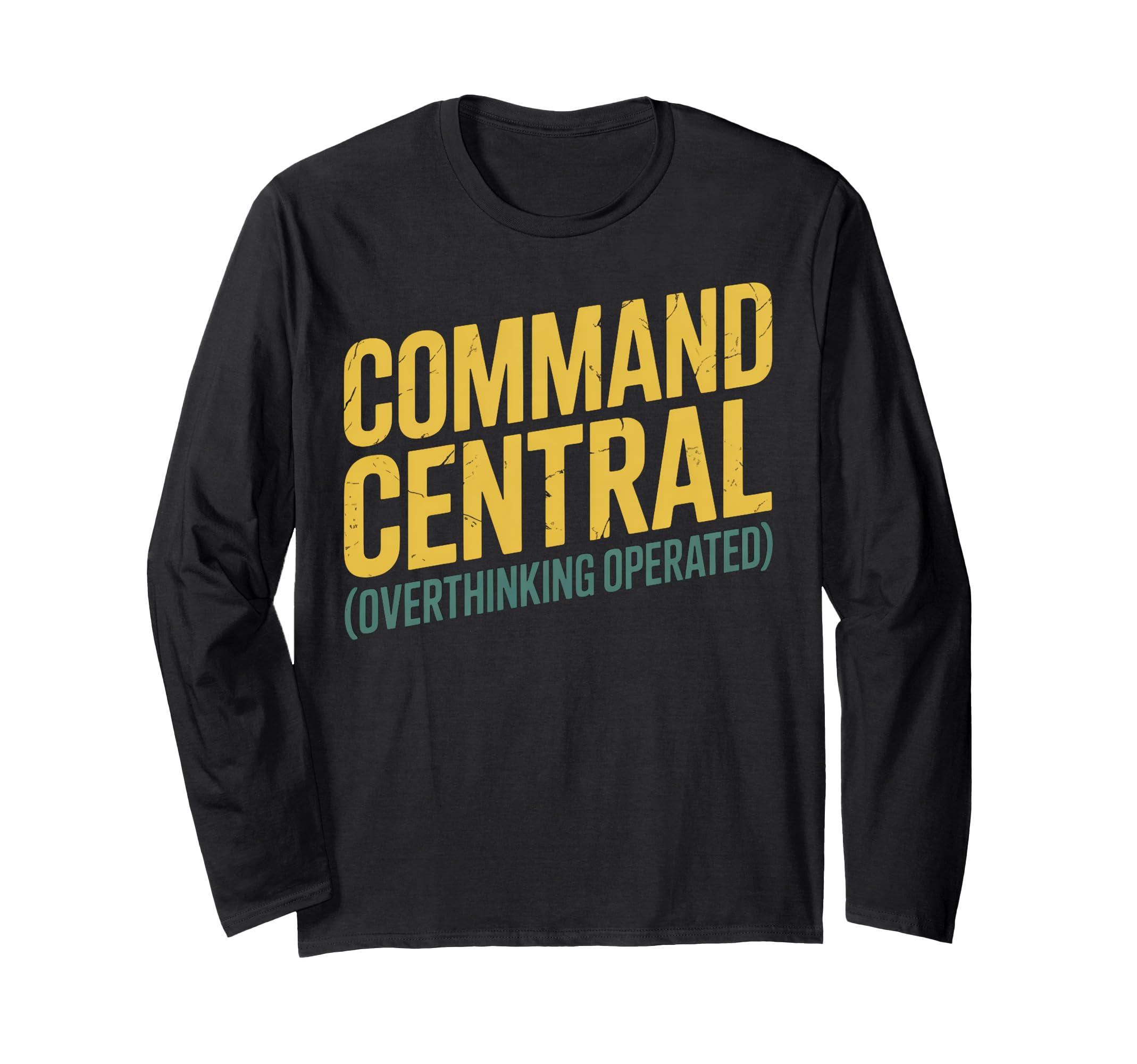 Command Central Overthinking T-Shirt - Fun Novelty Design for Adults - T-Shirt, Sweatshirt, Hoodie