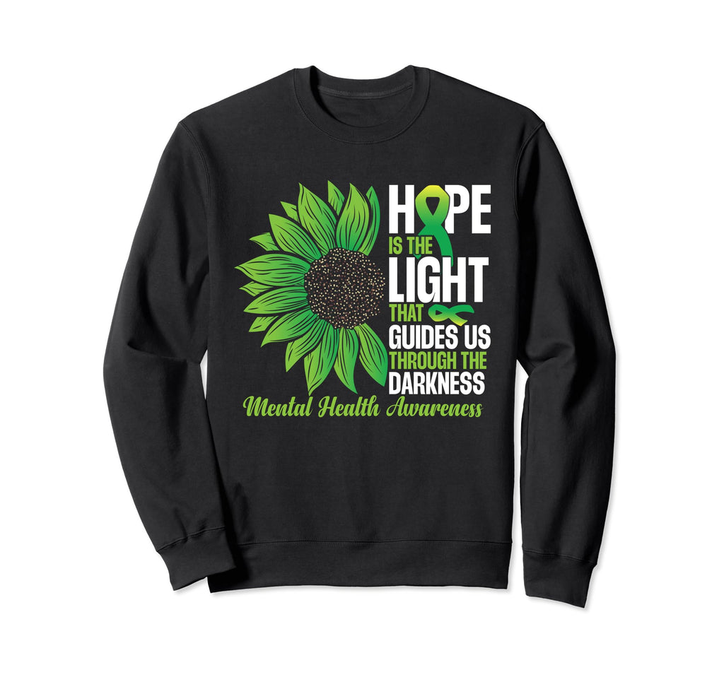Green Ribbon Mental Health Sweatshirt - Streetwear Style Men Women - T-Shirt, Sweatshirt, Hoodie
