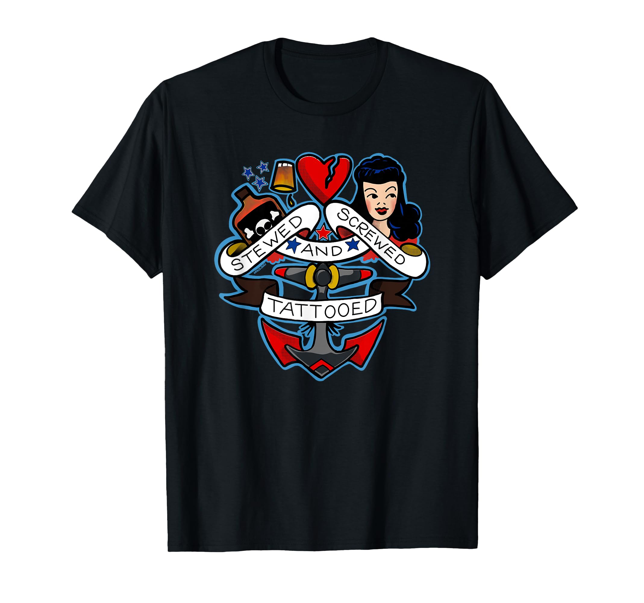 Stewed Screwed And Tattooed Tattoo T-Shirt - Aesthetic Graphic Unisex - T-Shirt, Sweatshirt, Hoodie