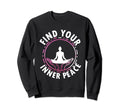 Meditation Yoga Spiritual Peace Sweatshirt - Fun Novelty Design Unisex - T-Shirt, Sweatshirt, Hoodie