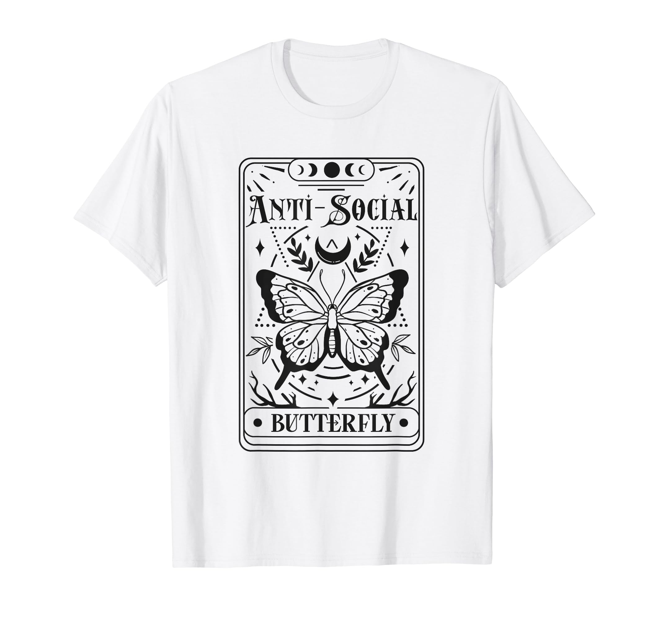 Anti Social Butterfly Funny Sarcastic T-Shirt - Unique Graphic Unisex - T-Shirt, Sweatshirt, Hoodie