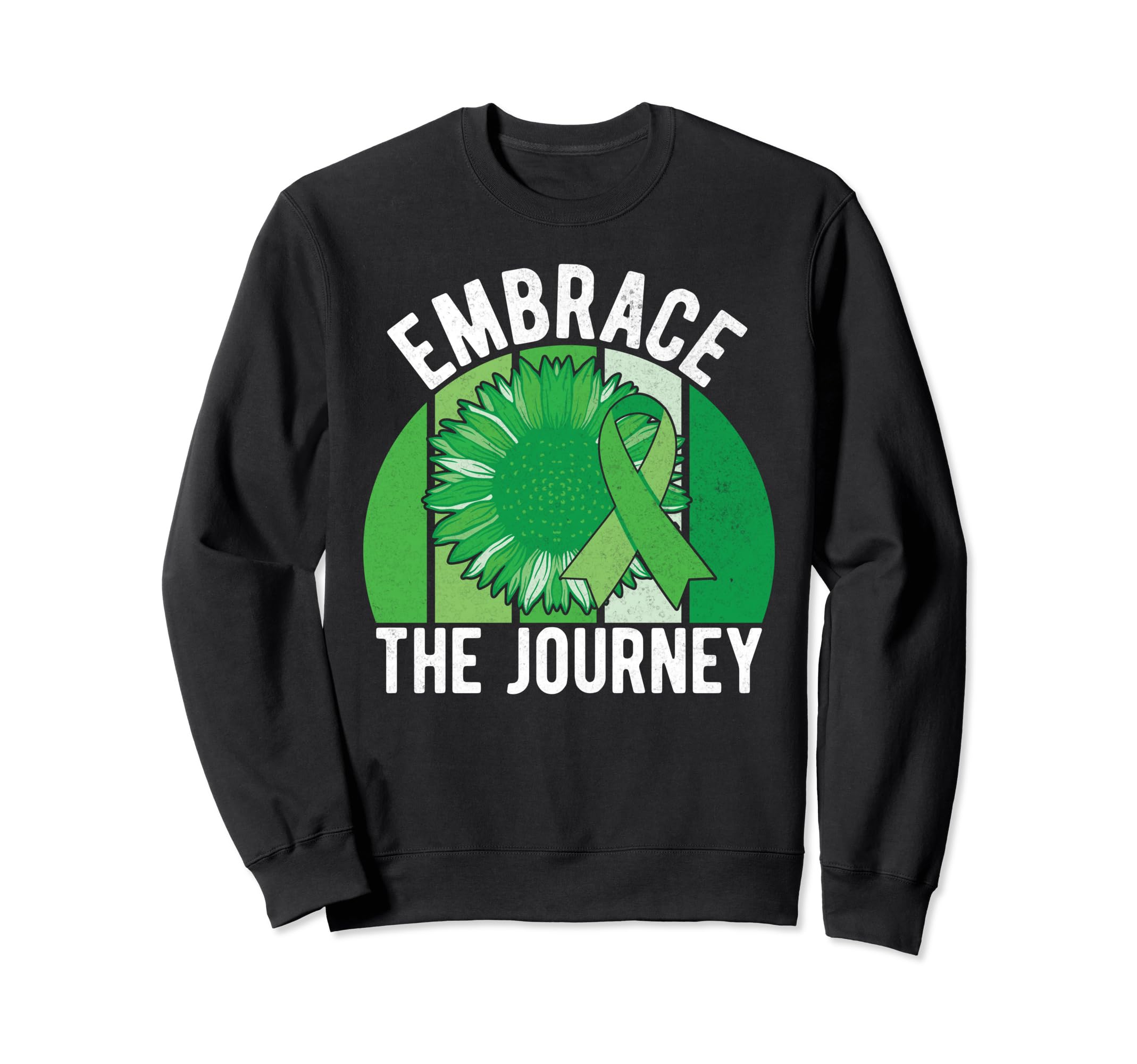Embrace Journey Mental Health Sweatshirt - Novelty Apparel Men Women - T-Shirt, Sweatshirt, Hoodie