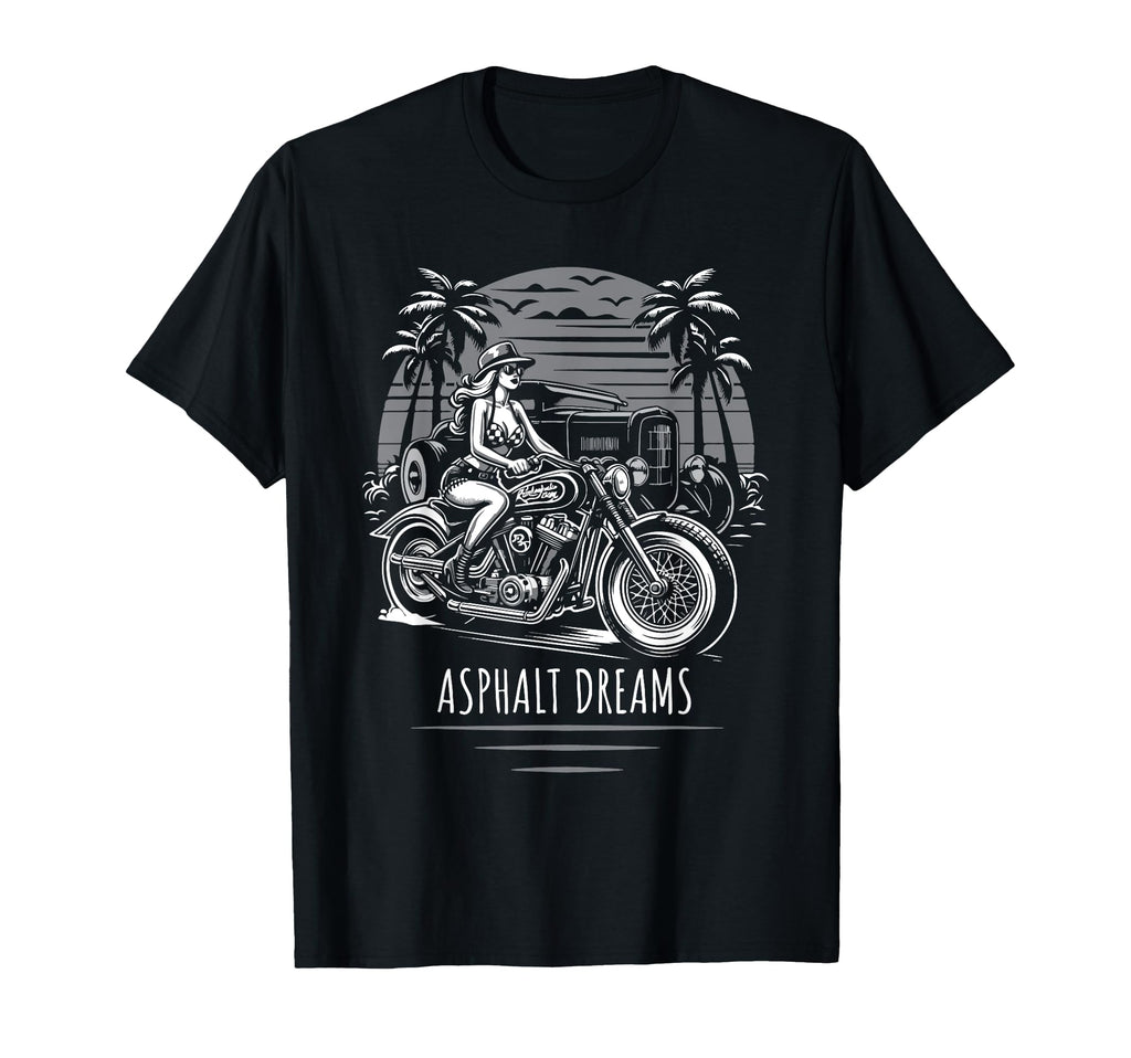 Asphalt Dreams Motorcycle Hotrod T-Shirt - Unique Graphic for Adults - T-Shirt, Sweatshirt, Hoodie