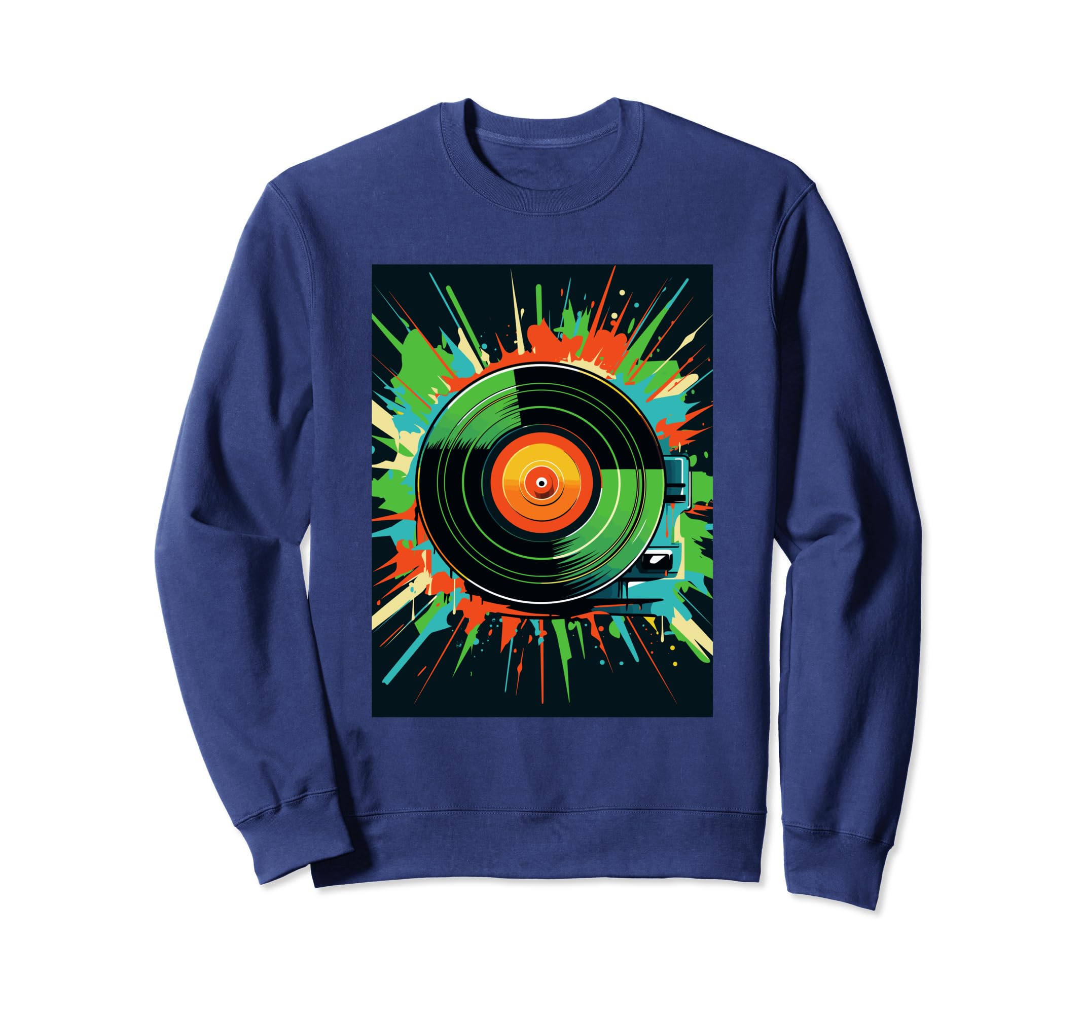 Vinyl Record Player Dj Music Sweatshirt - Casual Everyday Wear Men Women - T-Shirt, Sweatshirt, Hoodie