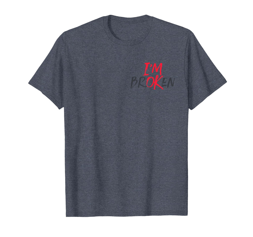 Im Ok Im Broken Mental Health Awareness T-Shirt - Graphic Print for Adults - T-Shirt, Sweatshirt, Hoodie