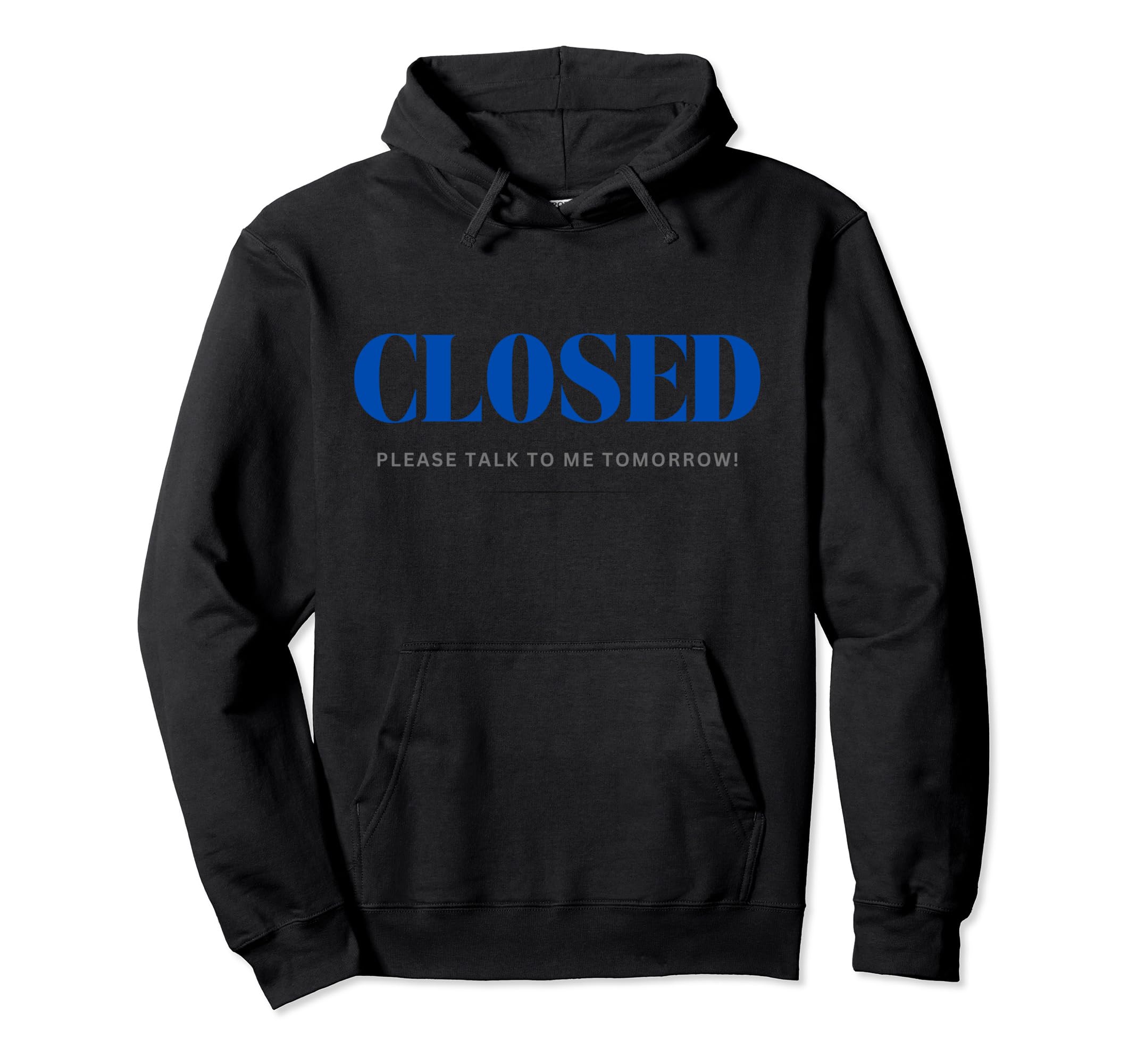 Closed Mental Health Hoodie - Graphic Print Unisex - T-Shirt, Sweatshirt, Hoodie