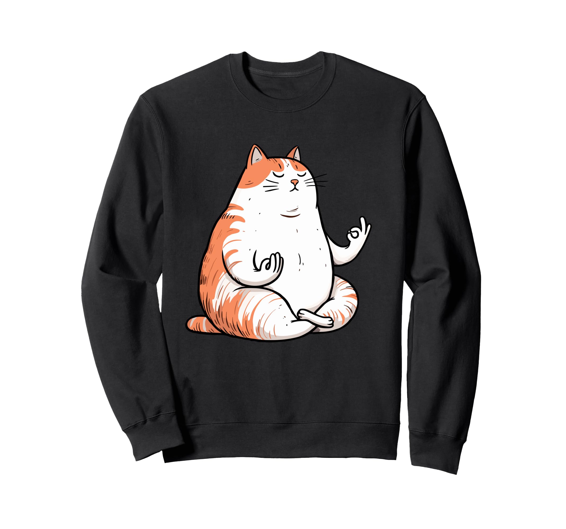 Meditation Cat Yoga Pose Relaxing Sweatshirt - Fun Novelty Design Unisex - T-Shirt, Sweatshirt, Hoodie