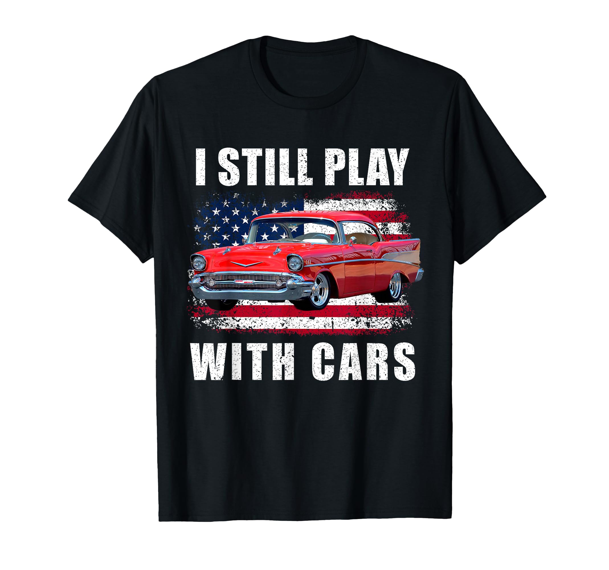 1957 57 Bel Air I Still Play Cars T-Shirt - Minimalist Print Unisex - T-Shirt, Sweatshirt, Hoodie