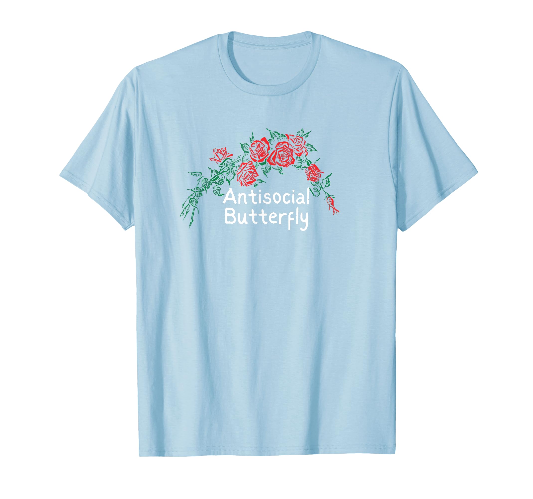 Flowers Red Antisocial Butterfly T-Shirt - Graphic Print Unisex - T-Shirt, Sweatshirt, Hoodie
