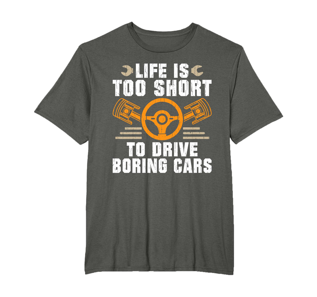 Life Is Too Short To Drive Boring T-Shirt - Minimalist Print for Adults - T-Shirt, Sweatshirt, Hoodie