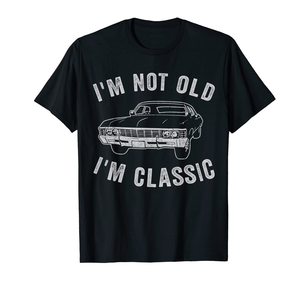 Im Not Old Im Funny Car Mens Womens T-Shirt - Fun Novelty Design for Adults - T-Shirt, Sweatshirt, Hoodie