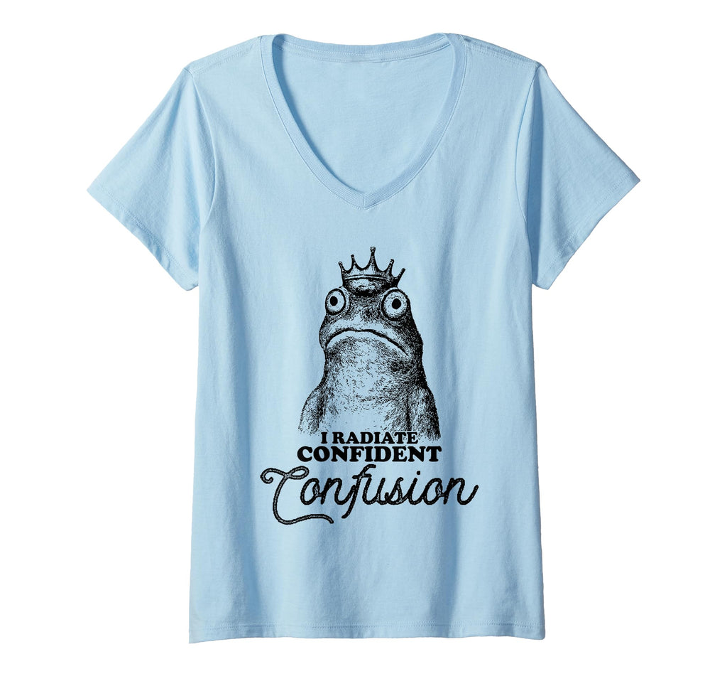 Womens I Radiate Confident Confusion T-Shirt - Unique Graphic for Adults - T-Shirt, Sweatshirt, Hoodie