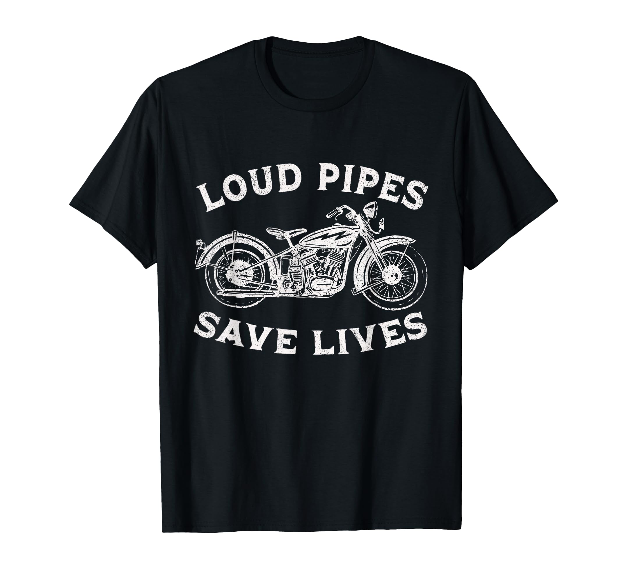 Loud Pipes Save Lives Funny Biker Motorcycle T-Shirt - Graphic Print Unisex - T-Shirt, Sweatshirt, Hoodie