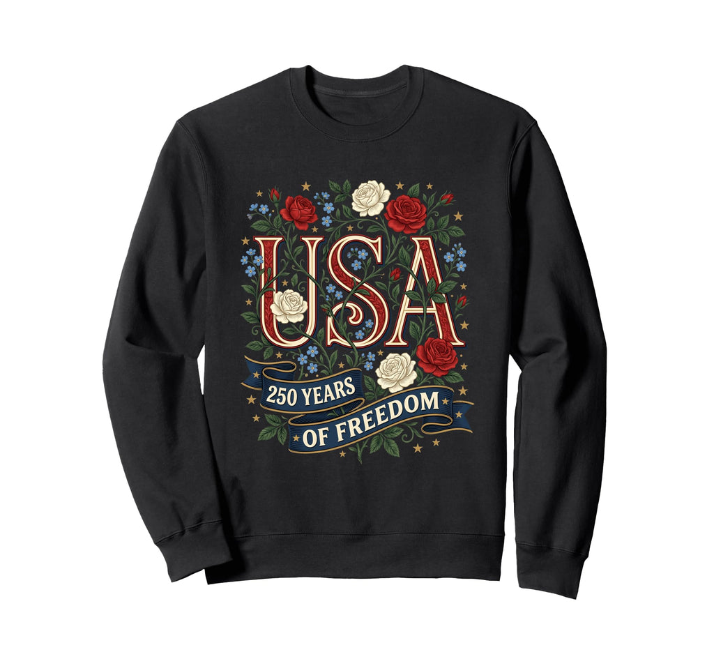 Patriotic Usa America 250 Years Sweatshirt - Streetwear Style Men Women - T-Shirt, Sweatshirt, Hoodie