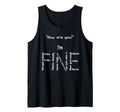 Funny Im Fine Depression Mental T-Shirt - Casual Everyday Wear for Adults - T-Shirt, Sweatshirt, Hoodie