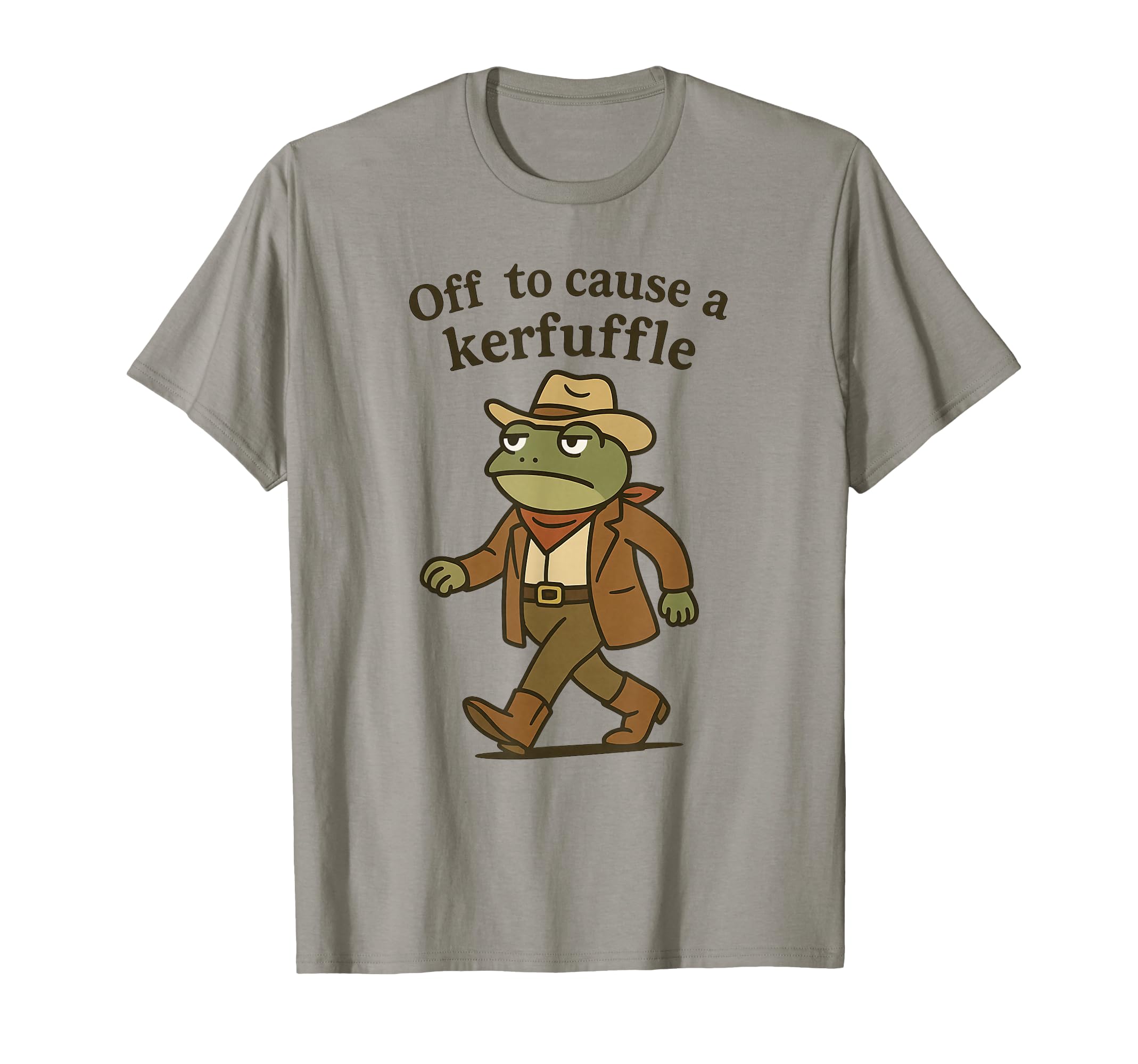 Off To Cause Kerfuffle Funny Cowboy T-Shirt - Novelty Apparel Men Women - T-Shirt, Sweatshirt, Hoodie