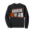 Running Is My Jam Bold Typography Sweatshirt - Graphic Print Unisex - T-Shirt, Sweatshirt, Hoodie