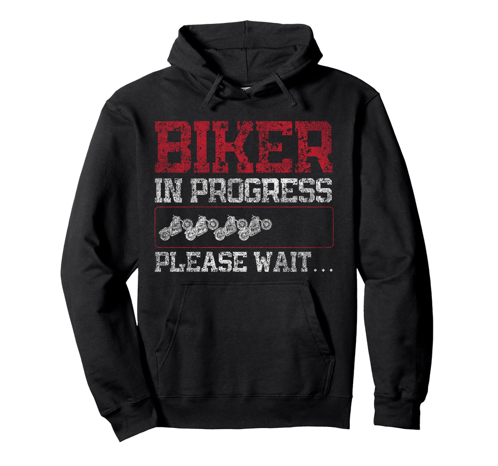 Motorcycle Biker Biker Progress Hoodie - Custom Art Print for Adults - T-Shirt, Sweatshirt, Hoodie