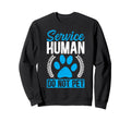 Funny Dog Trainer Dog Lover Sweatshirt - Aesthetic Graphic for Adults - T-Shirt, Sweatshirt, Hoodie