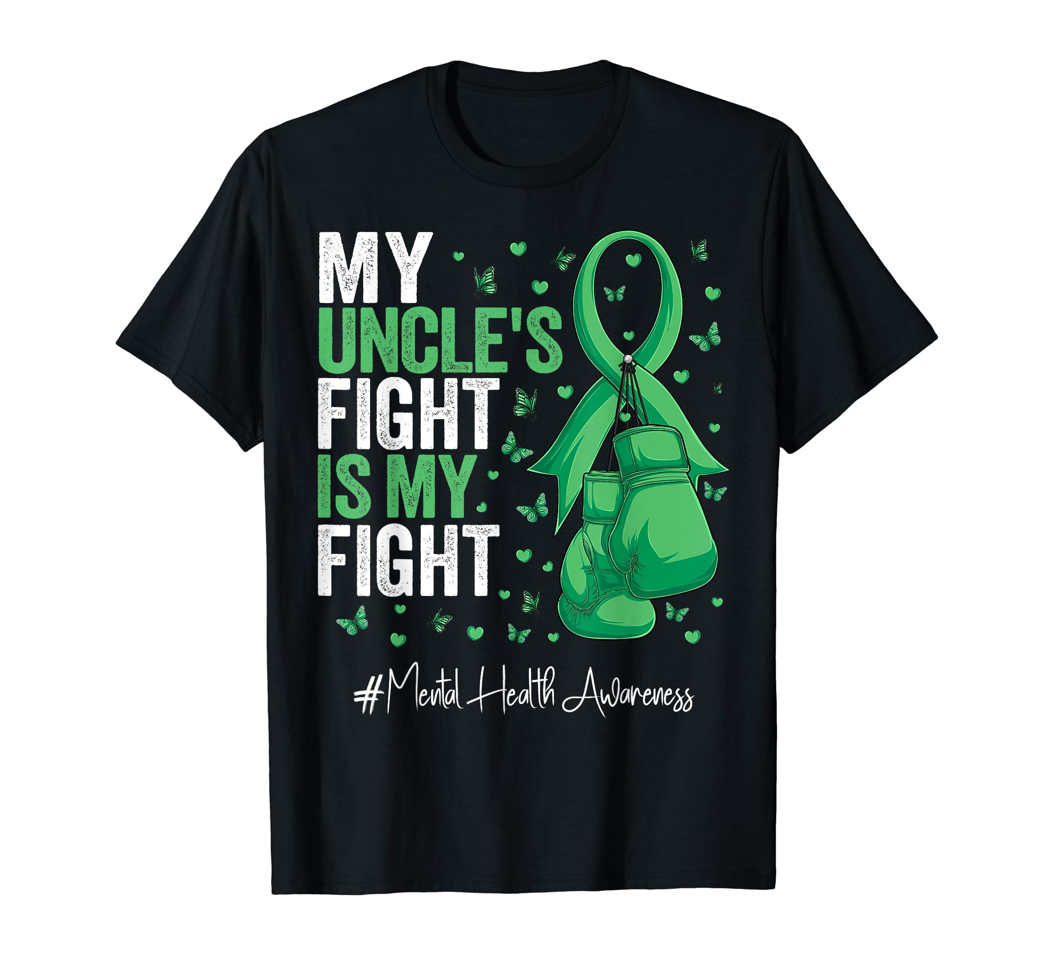 Green Ribbon Uncle Mental Health T-Shirt - Unique Graphic for Adults - T-Shirt, Sweatshirt, Hoodie