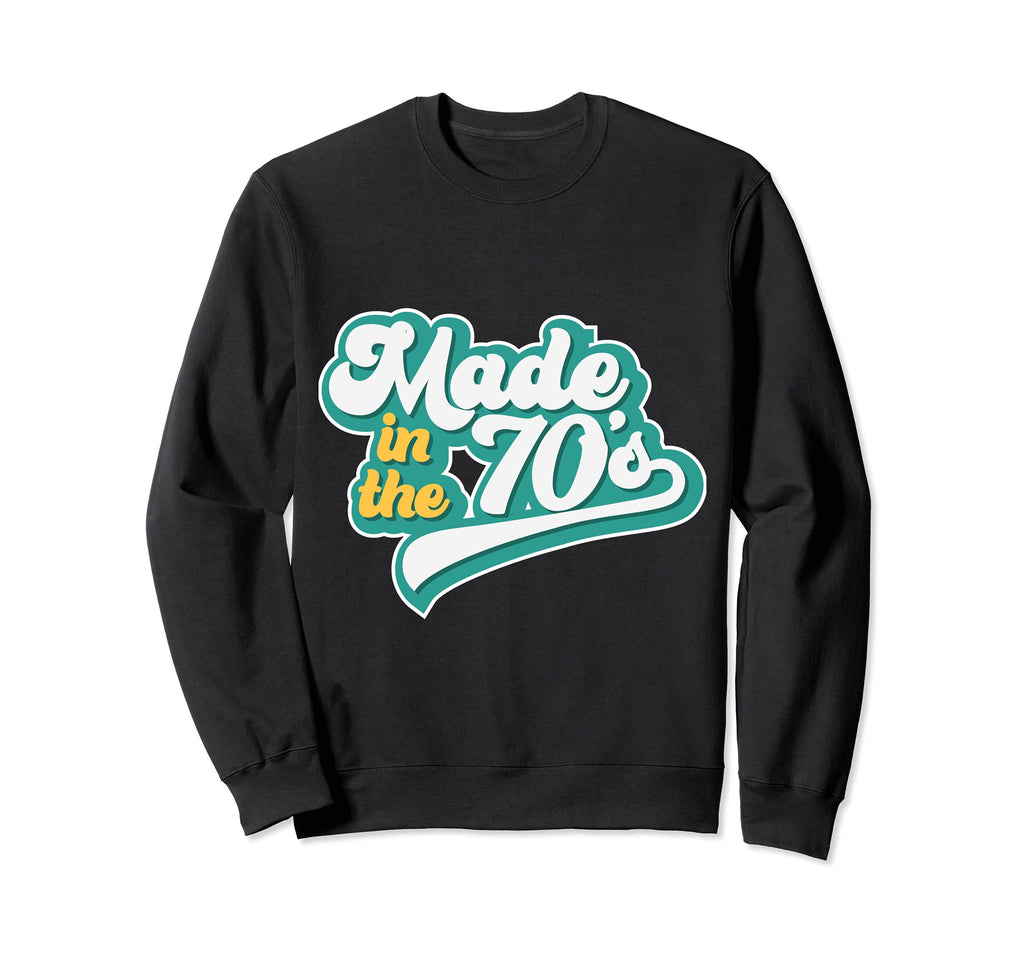Made 70S Distressed Born 70S Gift Sweatshirt - Custom Art Print Men Women - T-Shirt, Sweatshirt, Hoodie