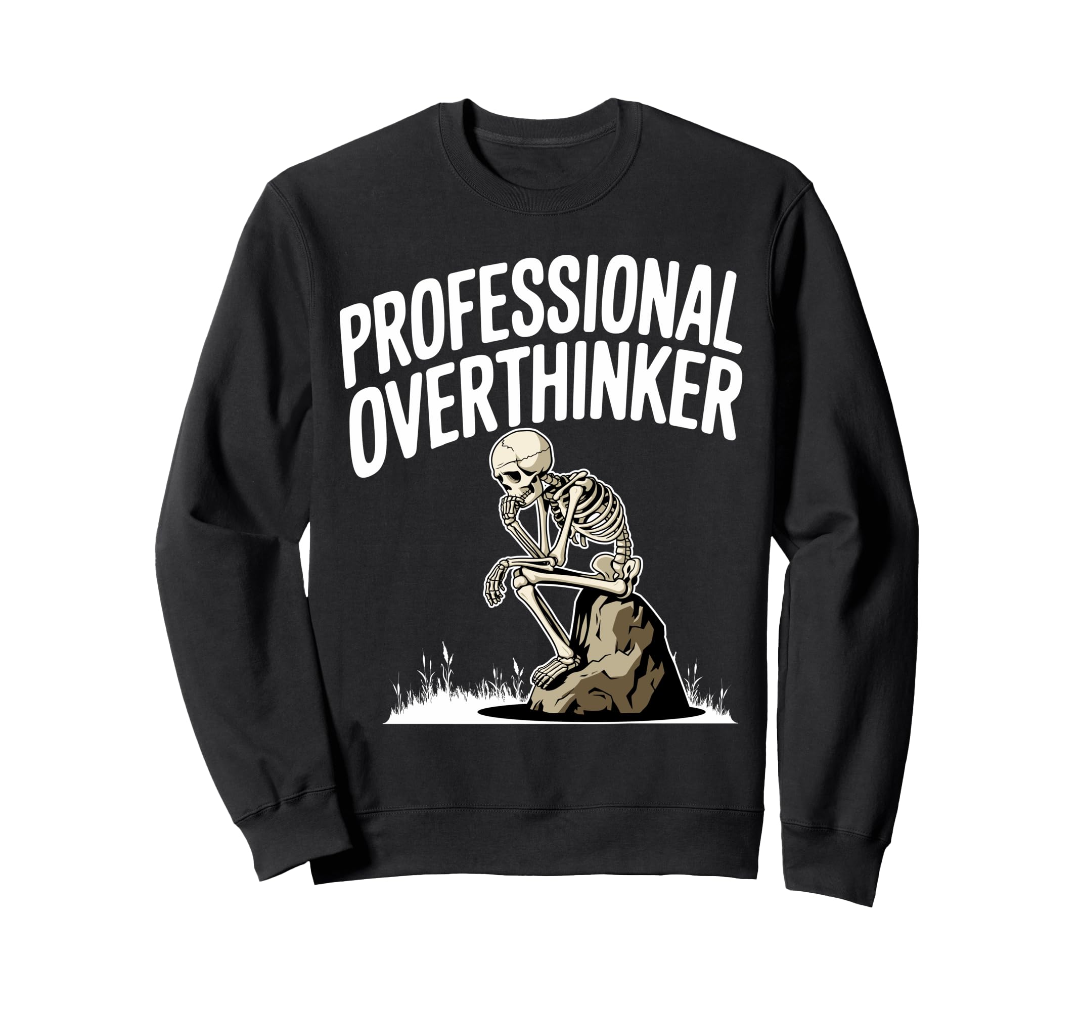 Professional Overthinker Anxiety Sweatshirt - Fun Novelty Design Men Women - T-Shirt, Sweatshirt, Hoodie