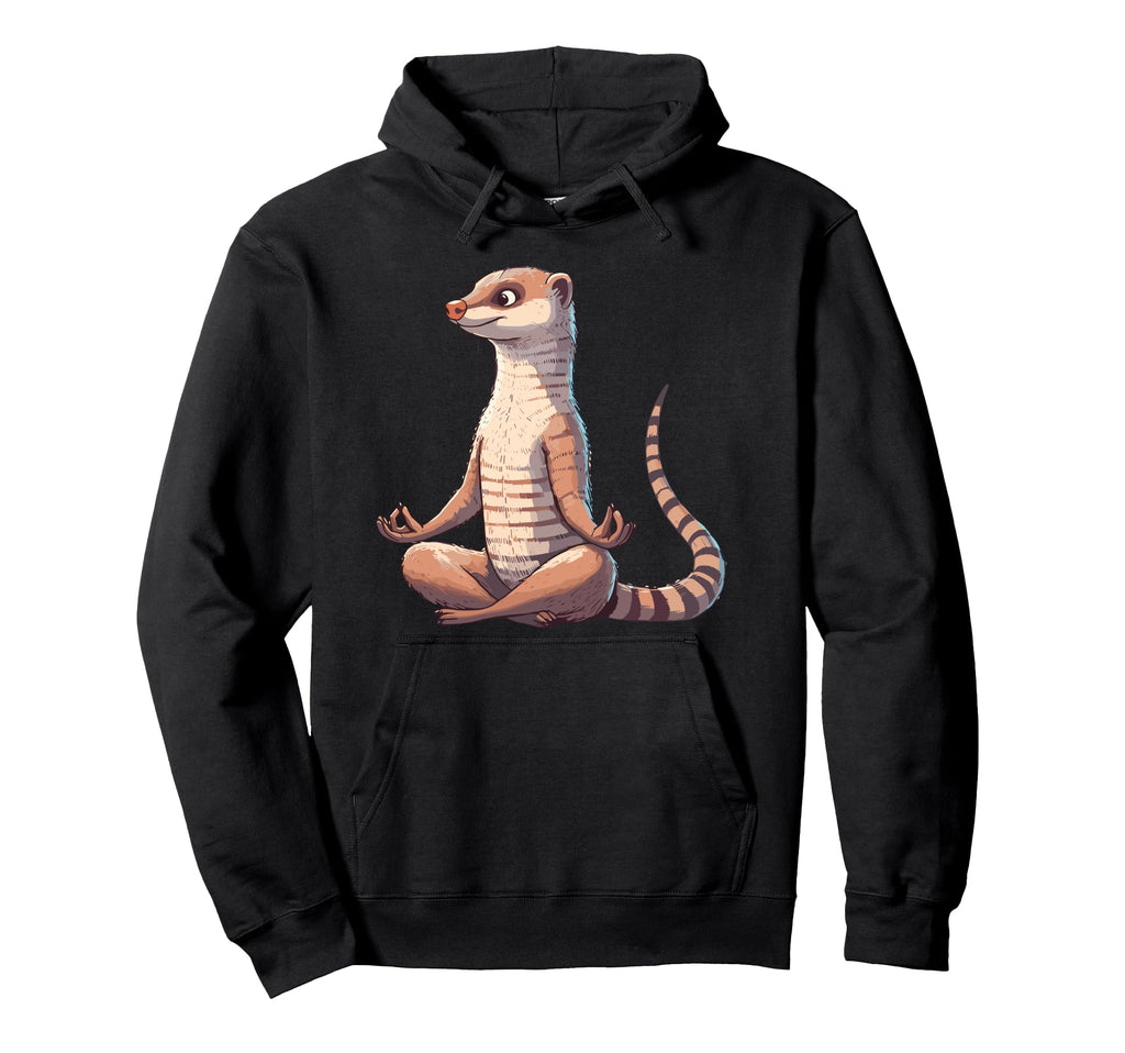 Meditation Mongoose Yoga Pose Relaxing Hoodie - Novelty Apparel Men Women - T-Shirt, Sweatshirt, Hoodie
