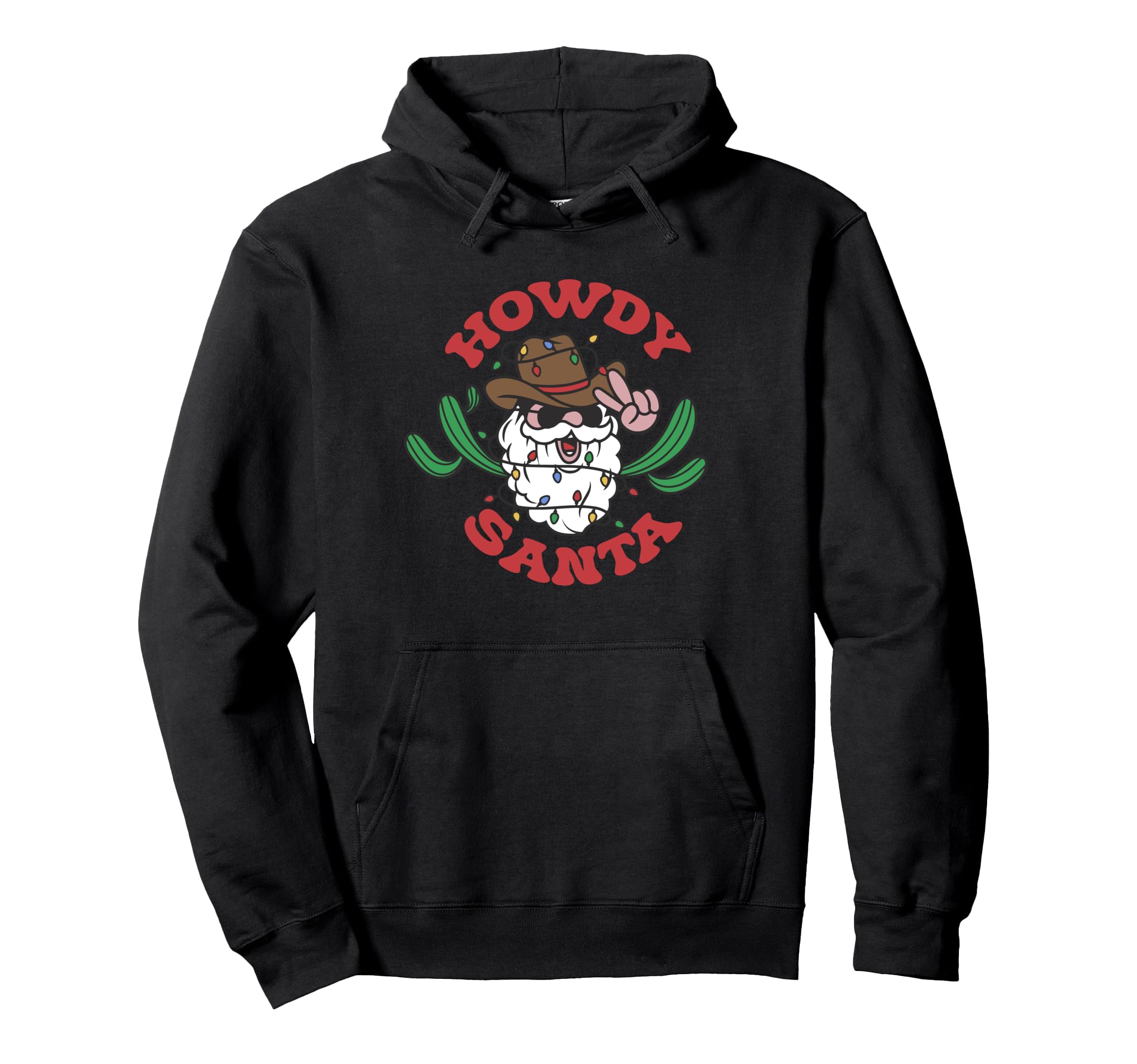 Cowboy Howdy Santa Western Cowgirl Hoodie - Fun Novelty Design for Adults - T-Shirt, Sweatshirt, Hoodie