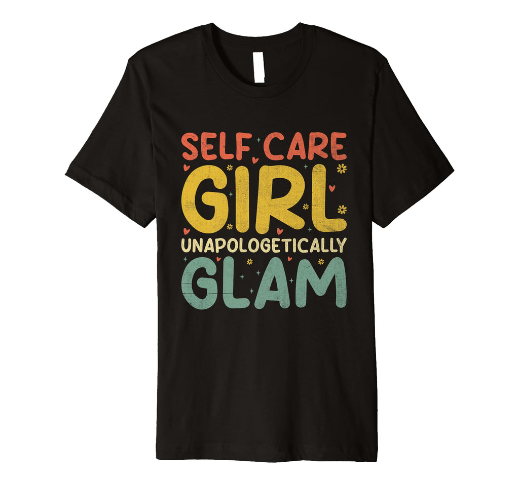Funny Self Care Love Wellness Mental T-Shirt - Novelty Apparel for Adults - T-Shirt, Sweatshirt, Hoodie