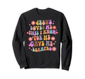 Jesus Loves Me He Gave Me Lexapro Sweatshirt - Custom Art Print for Adults - T-Shirt, Sweatshirt, Hoodie