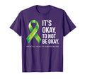 Its Okay To Not Be Okay Support Mental T-Shirt - Novelty Apparel Men Women - T-Shirt, Sweatshirt, Hoodie