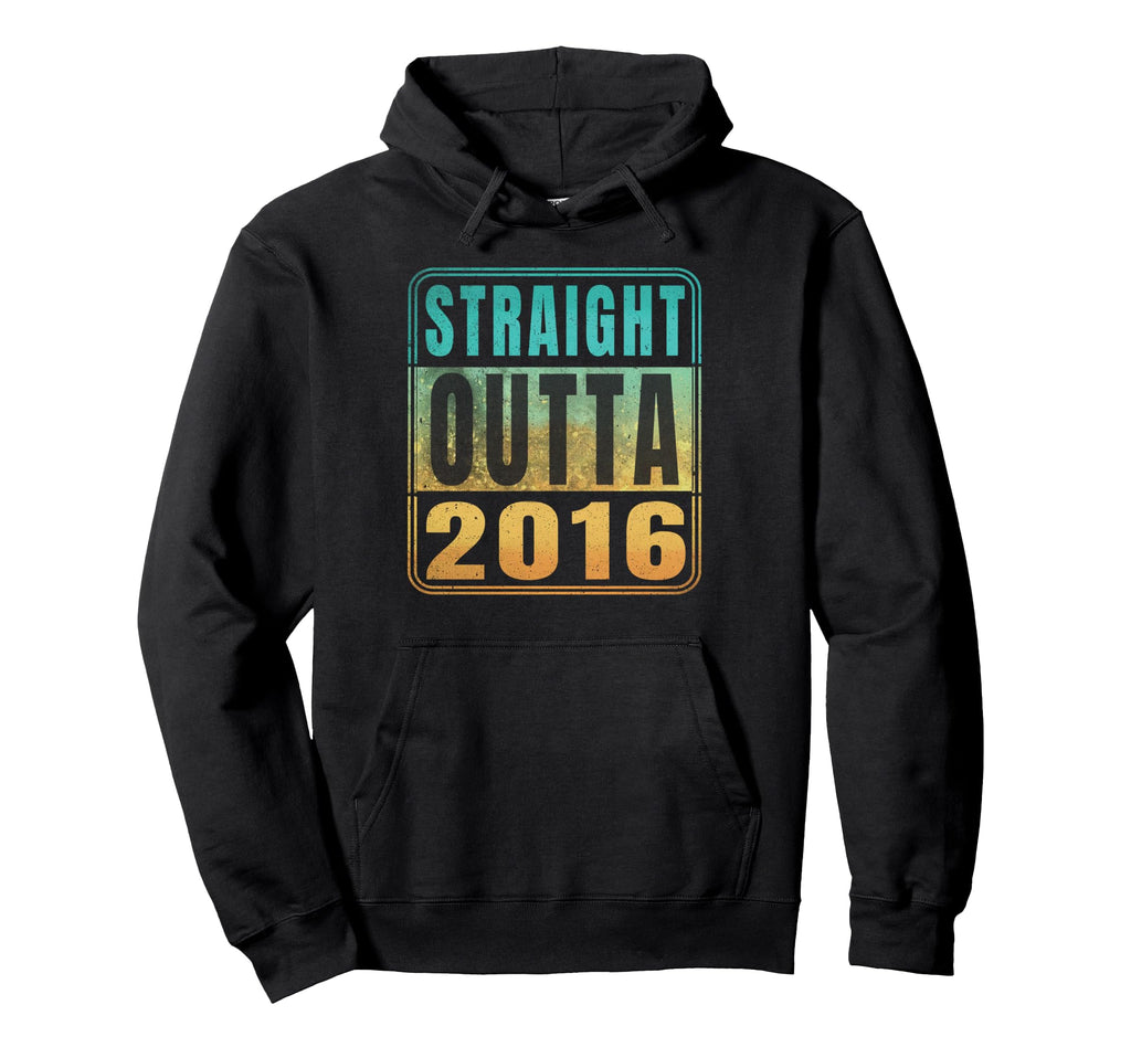 Straight Outta 2016 Birth Birthday Hoodie - Custom Art Print Men Women - T-Shirt, Sweatshirt, Hoodie