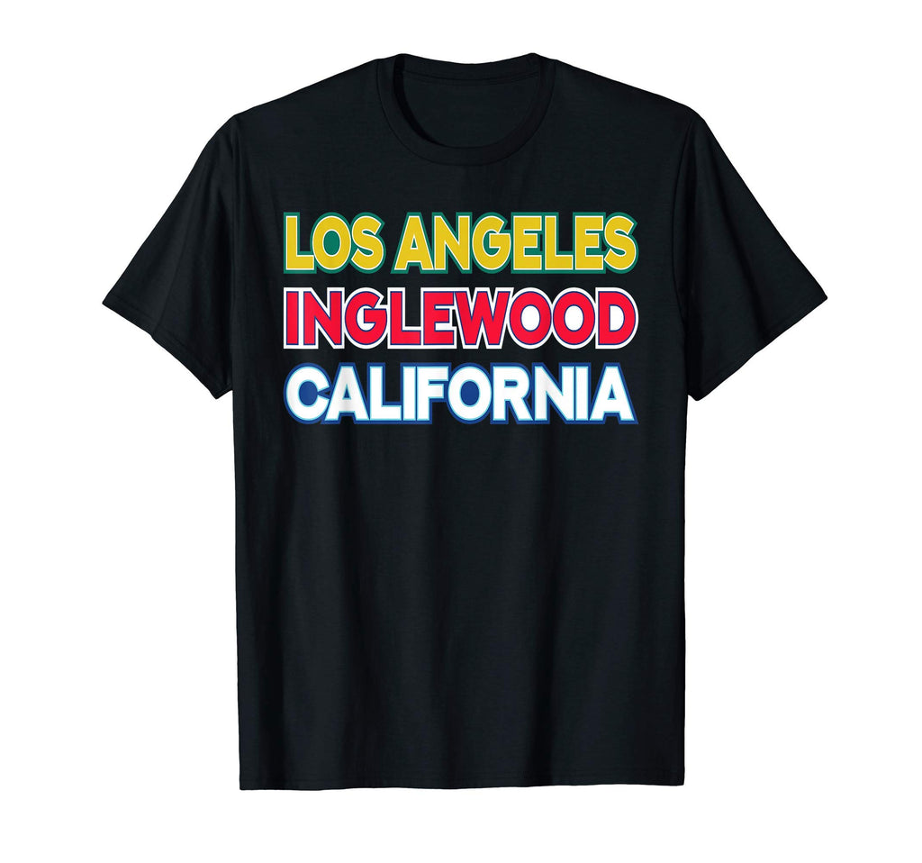 Los Angeles Inglewood California Typography T-Shirt - Trendy Graphic Unisex - T-Shirt, Sweatshirt, Hoodie
