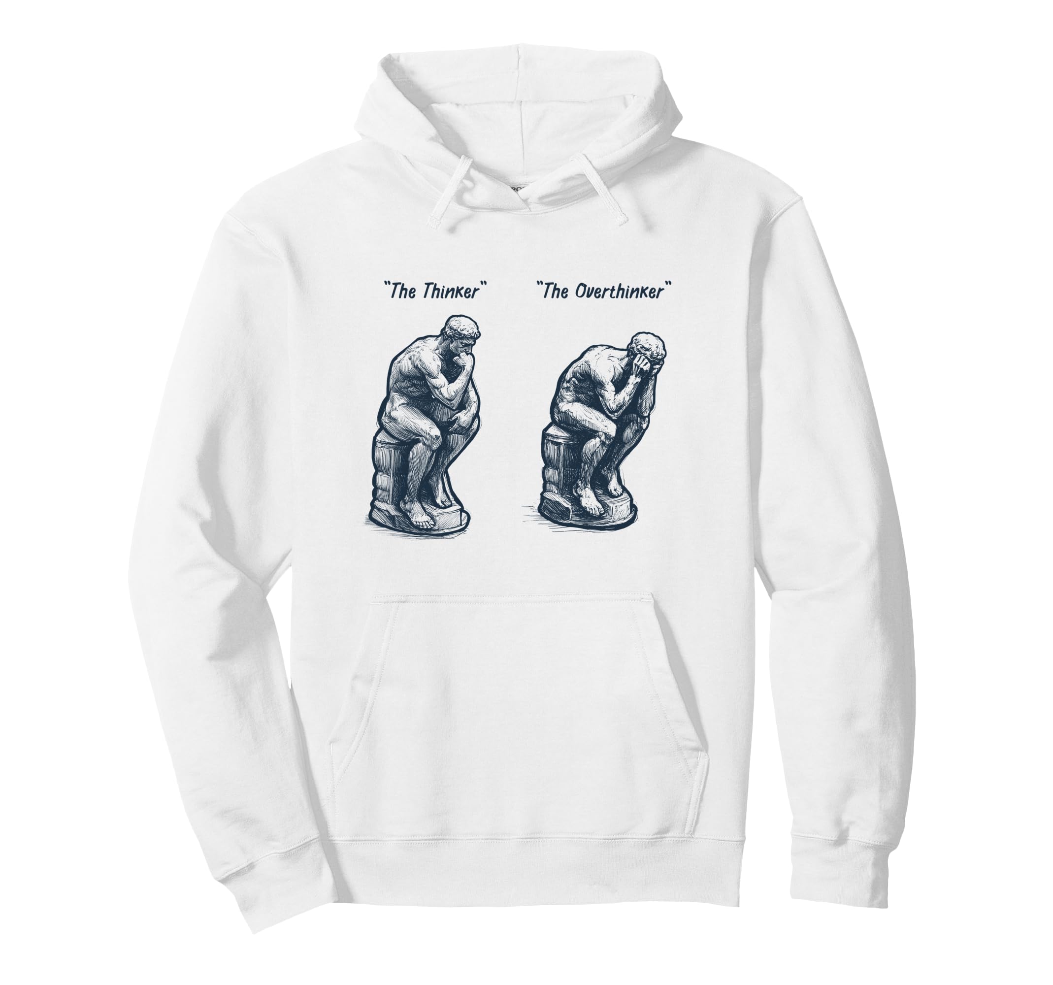 Thinker Statue Overthinker Rodin Hoodie - Custom Art Print Unisex - T-Shirt, Sweatshirt, Hoodie
